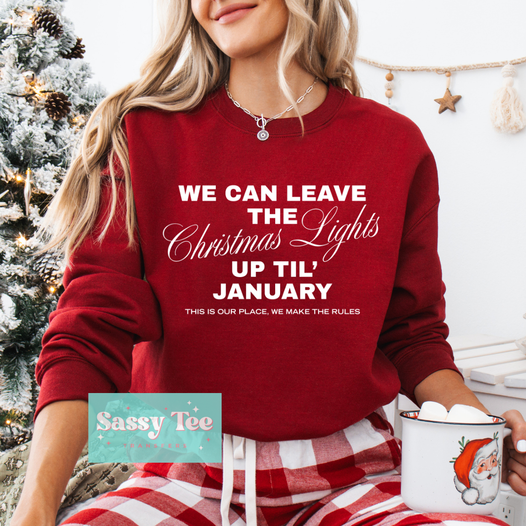 WE CAN LEAVE THE CHRISTMAS LIGHTS UP **Preorder/Restock Ships in 5-10 biz days**