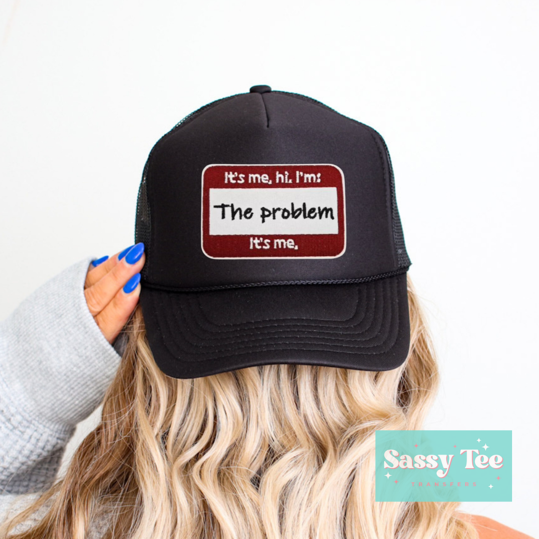 I'M THE PROBLEM SWIFTIE PATCH