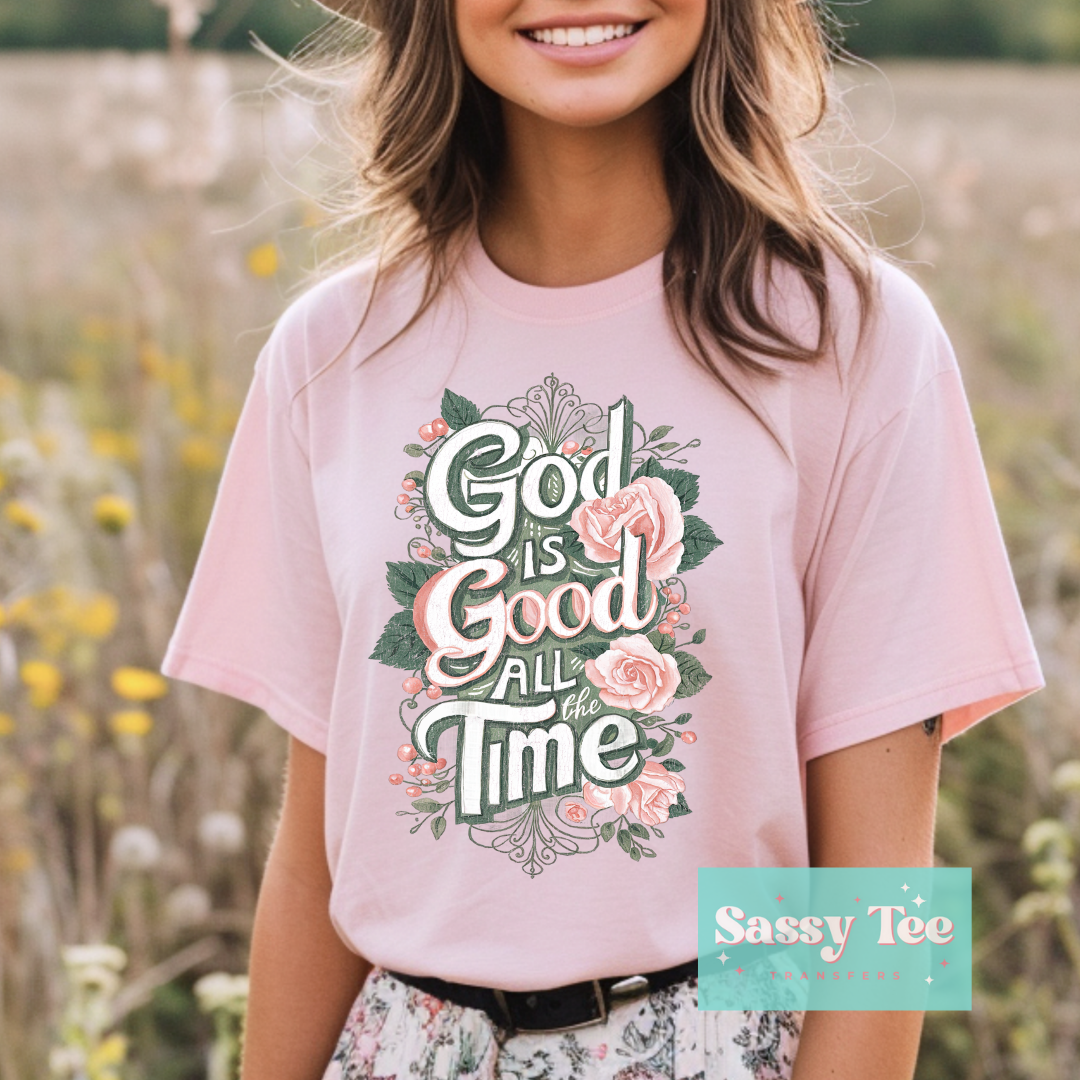 GOD IS GOOD ALL THE TIME ROSES **Preorder/Restock Ships in 5-10 biz days**