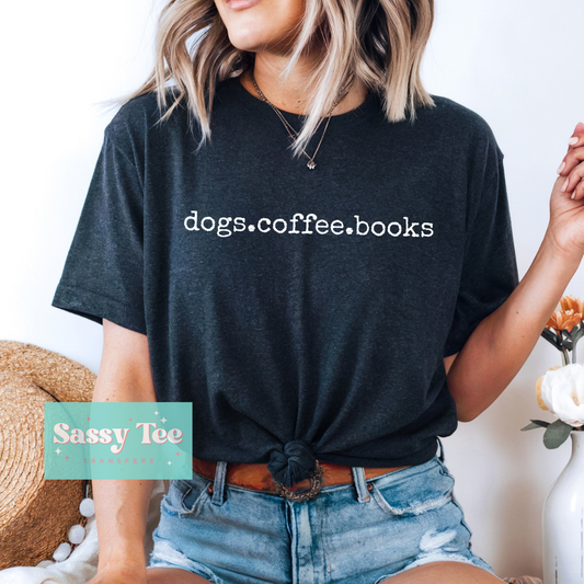 DOGS. COFFEE. BOOKS. **Preorder/Restock Ships in 5-10 biz days**