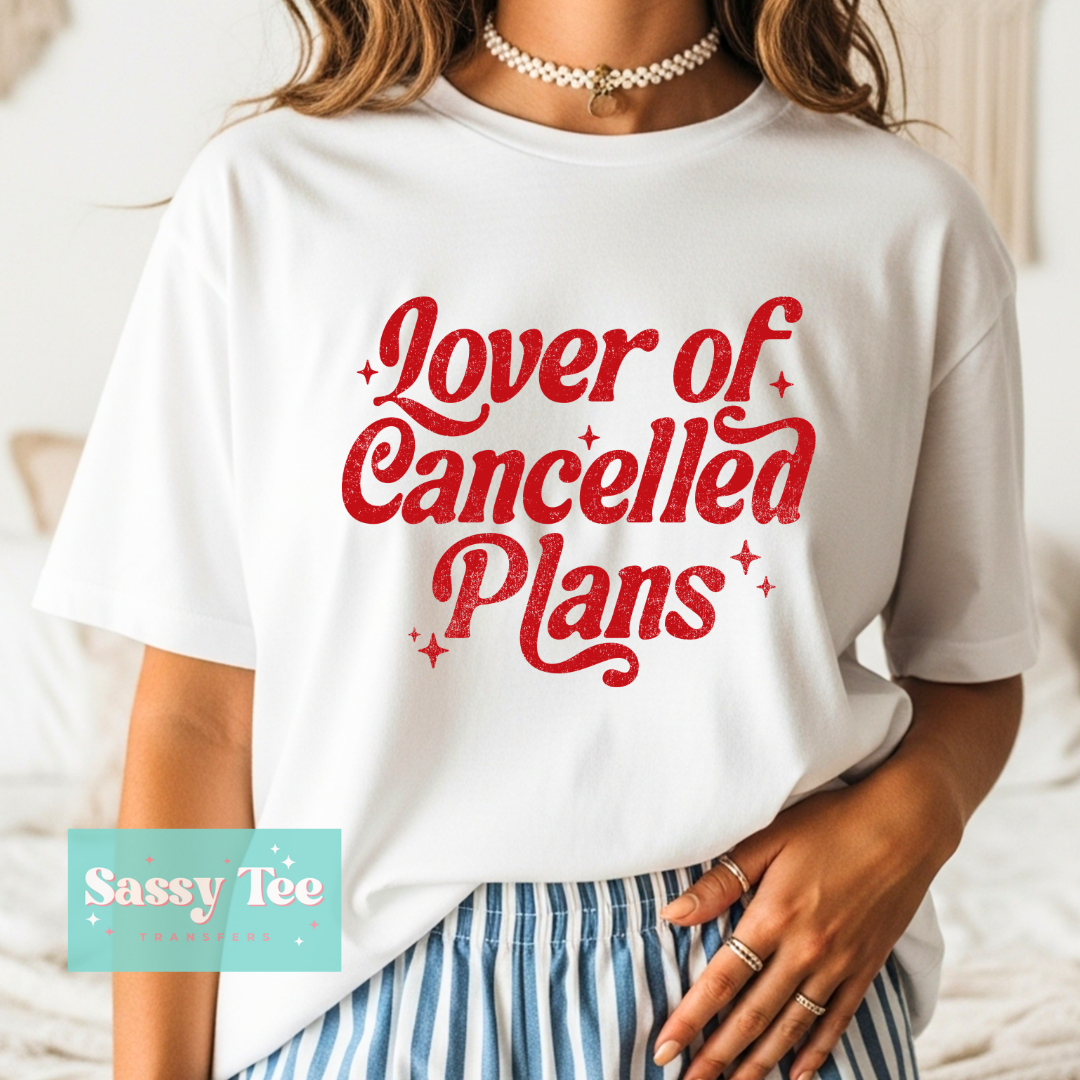 LOVER OF CANCELLED PLANS RED **Preorder/Restock Ships in 5-10 biz days**