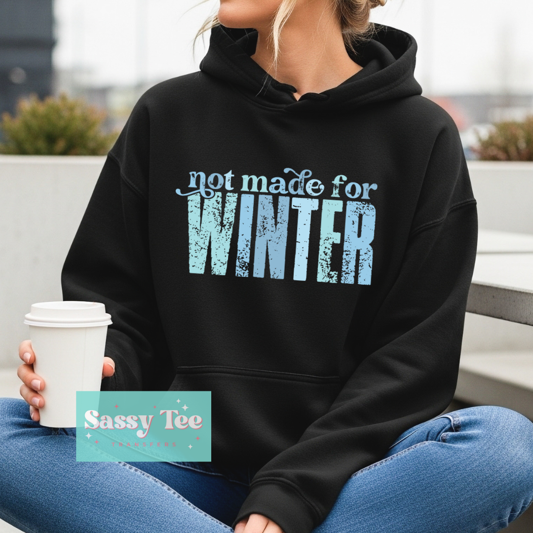 NOT MADE FOR WINTER BLUE GREEN DISTRESSED **Preorder/Restock Ships in 5-10 biz days**