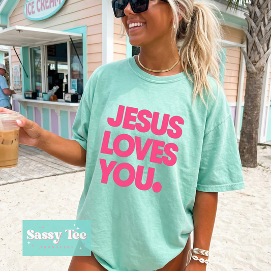 JESUS LOVES YOU. PINK **Preorder/Restock Ships in 5-10 biz days**
