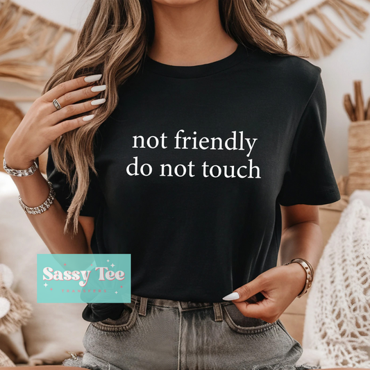 NOT FRIENDLY DO NOT TOUCH **Preorder/Restock Ships in 5-10 biz days**
