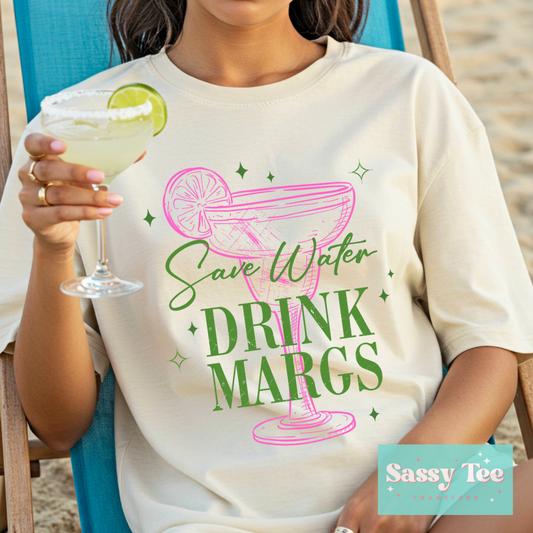 SAVE WATER DRINK MARGS **Preorder/Restock Ships in 5-10 biz days**