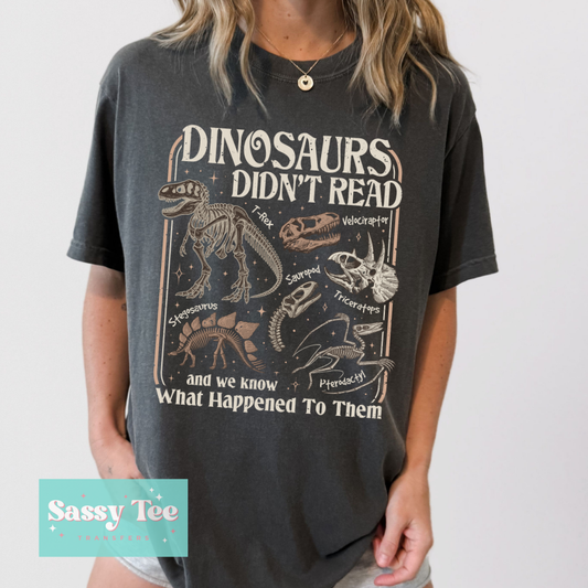 DINOSAURS DIDN'T READ VINTAGE **Preorder/Restock Ships in 5-10 biz days**