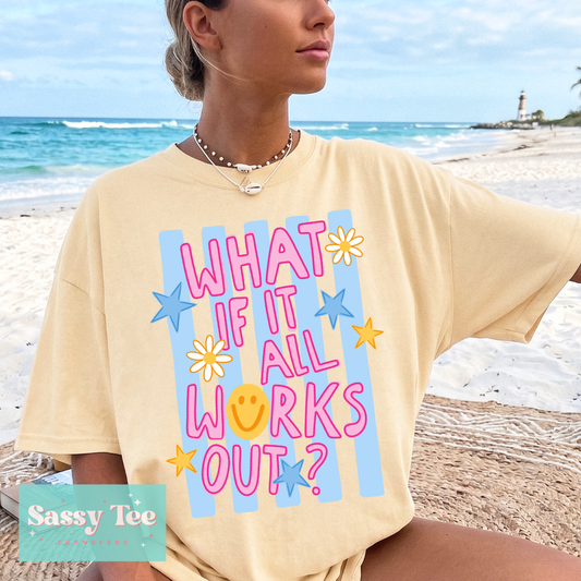 WHAT IF IT ALL WORKS OUT PREPPY **Preorder/Restock Ships in 5-10 biz days**