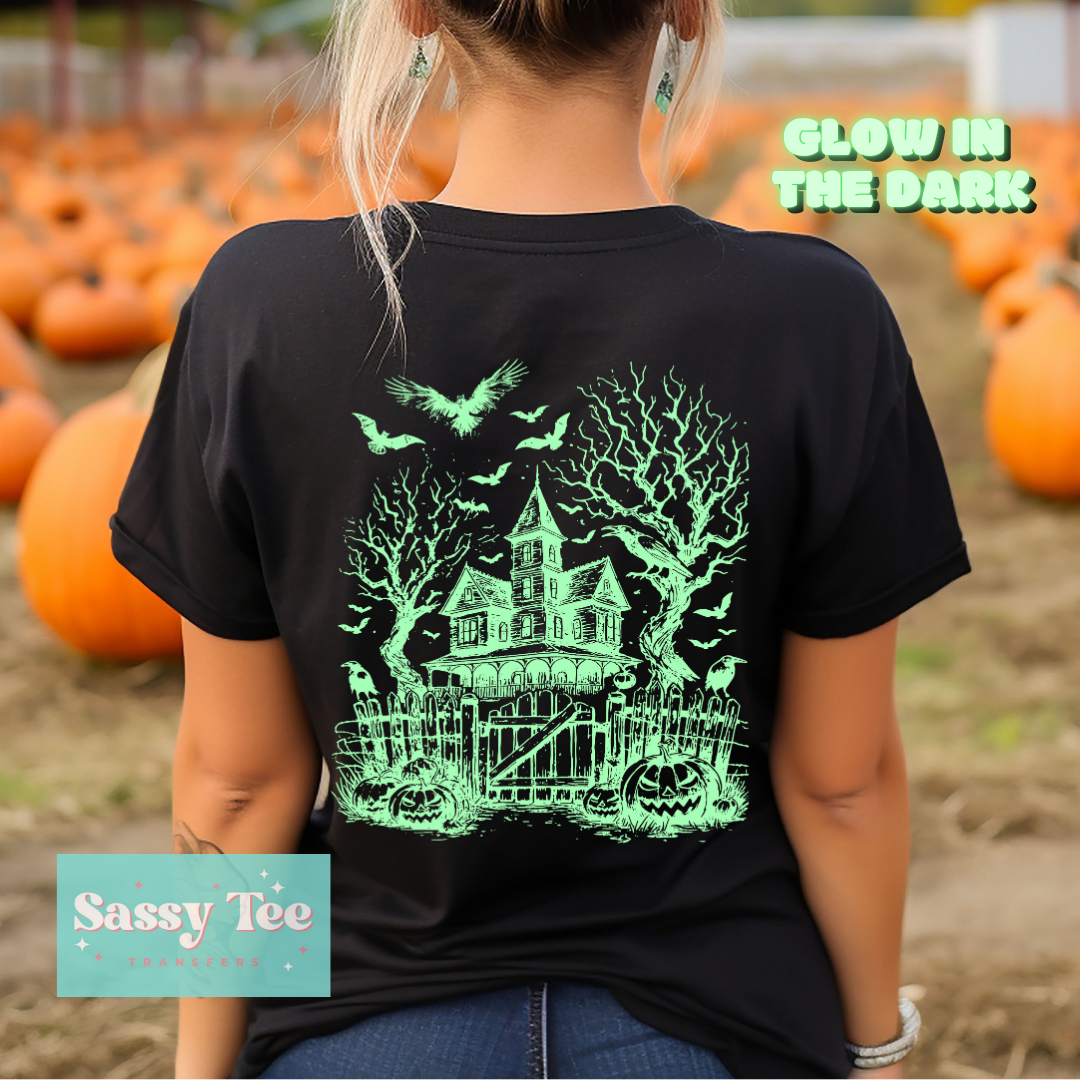 HAUNTED HOUSE GLOW IN DARK Front/Back options