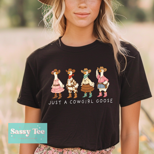 JUST A COWGIRL GOOSE **Preorder/Restock Ships in 5-10 biz days**