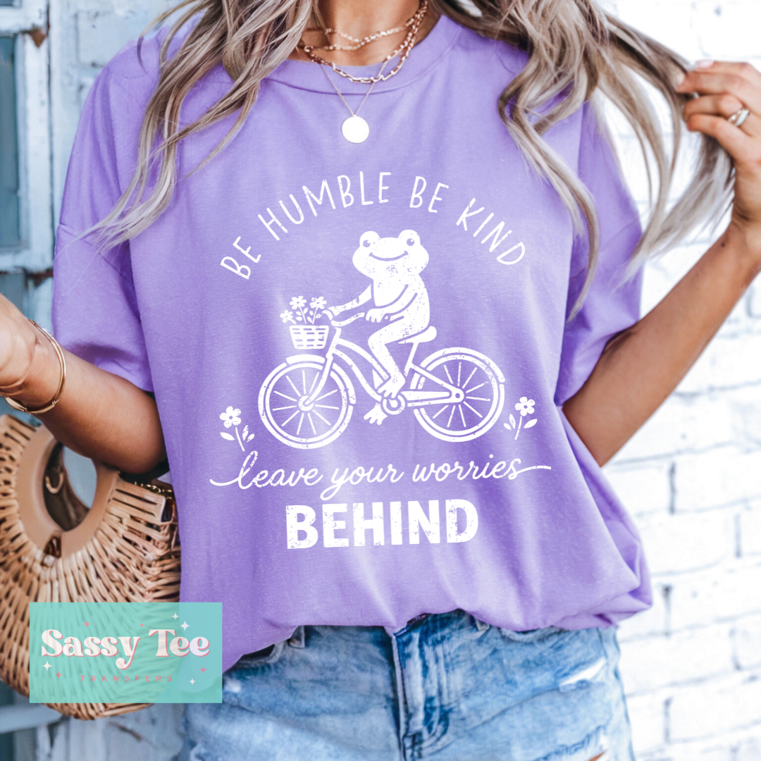 BE HUMBLE BE KIND LEAVES WORRIES BEHIND FROG BICYCLE **Preorder/Restock Ships in 5-10 biz days**