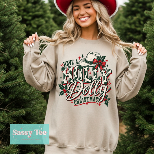 HAVE A HOLLY DOLLY CHRISTMAS GREEN RED **Preorder/Restock Ships in 5-10 biz days**
