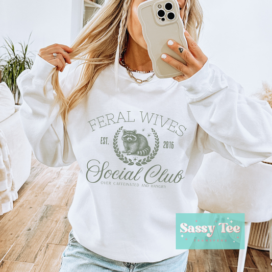 FERAL WIVES SOCIAL CLUB **Preorder, Ships in 5-9 biz days**