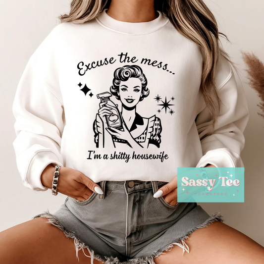 EXCUSE THE MESS.. SHITTY HOUSEWIFE VINTAGE **Preorder/Restock Ships in 5-10 biz days**