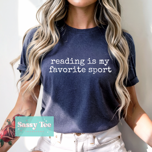 READING IS MY FAVORITE SPORT **Preorder/Restock Ships in 5-10 biz days**