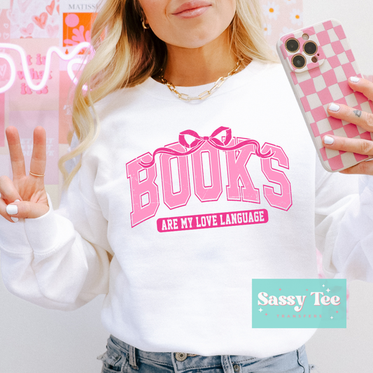 BOOKS ARE MY LOVE LANGUAGE PINK BOW **Preorder/Restock Ships in 5-10 biz days**