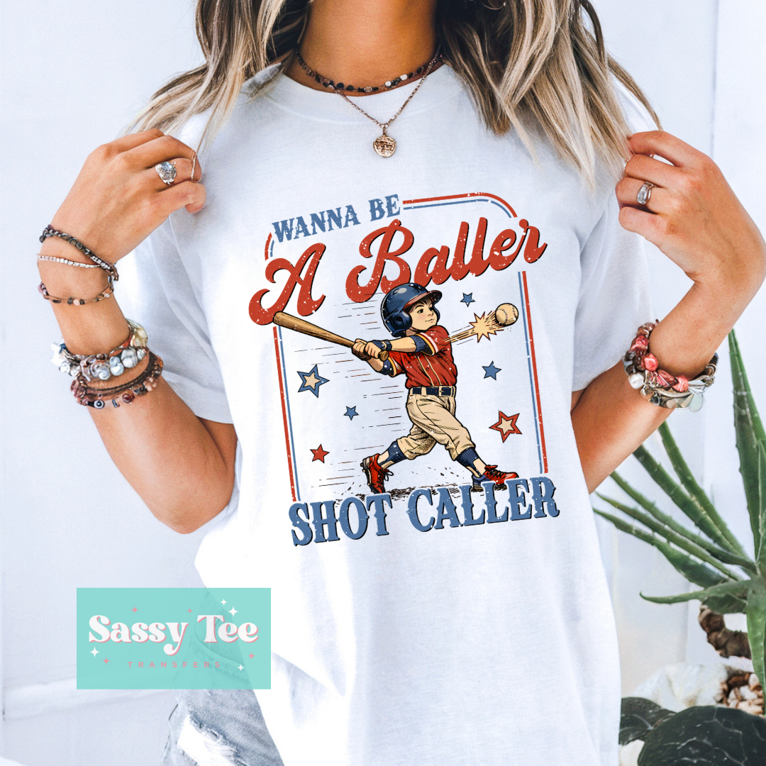 WANNA BE A BALLER SHOT CALLER Adult