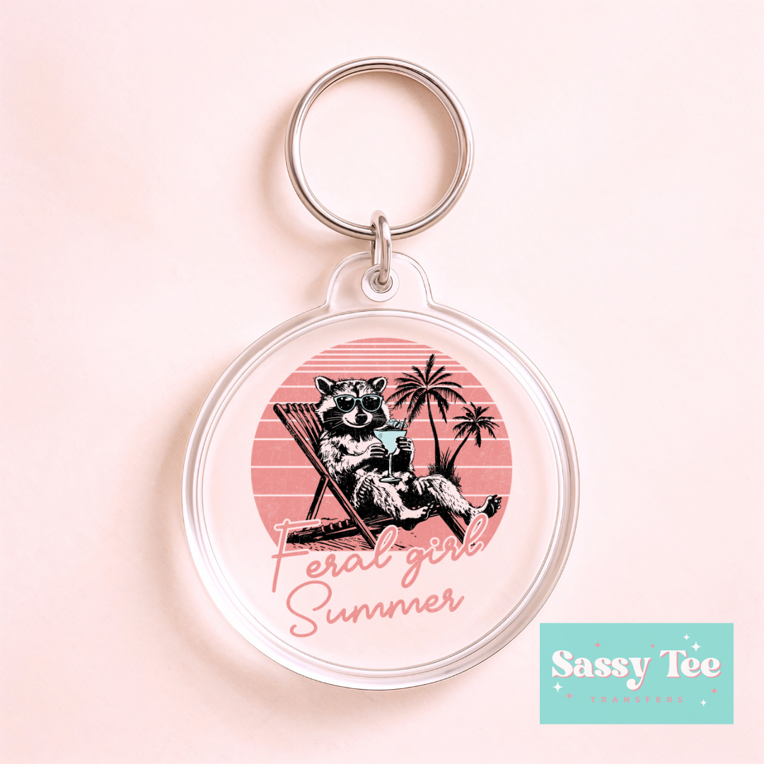 FERAL GIRL SUMMER UV DTF Round Keychain Decal **Preorder/Restock Ships in 5-10 biz days**
