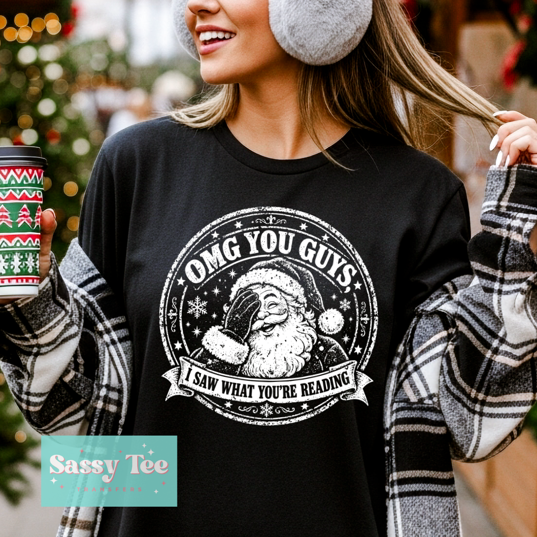 OMG YOU GUYS I SAW WHAT YOU'RE READING SANTA WHITE **Preorder/Restock Ships in 5-10 biz days**