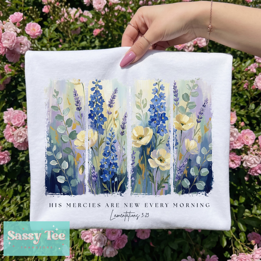 HIS MERCIES ARE NEW EVERY MORNING FAITH BLUE YELLOW FLORAL **Preorder/Restock Ships in 5-10 biz days**