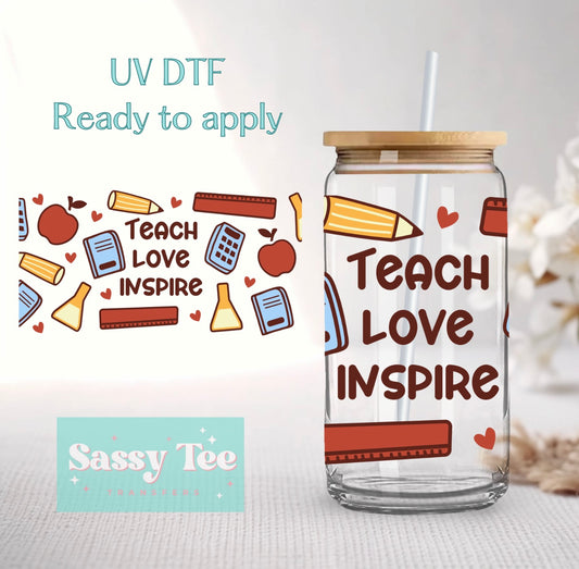 TEACH LOVE INSPIRE UV DTF CUP WRAP