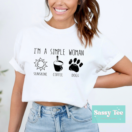 I’M A SIMPLE WOMAN SUN COFFEE DOGS *Starts shipping 7/1