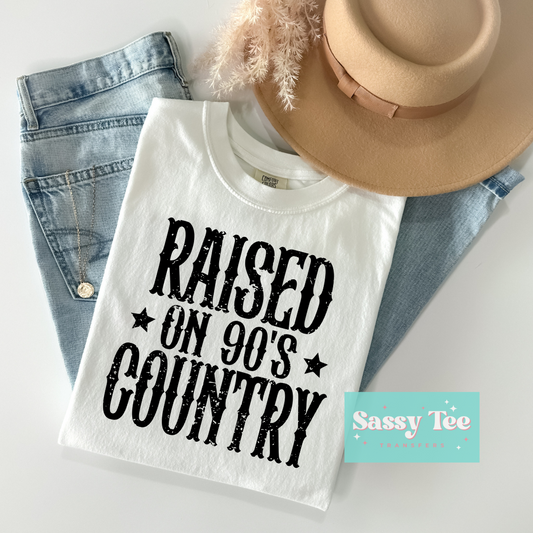 RAISED ON 90’s COUNTRY