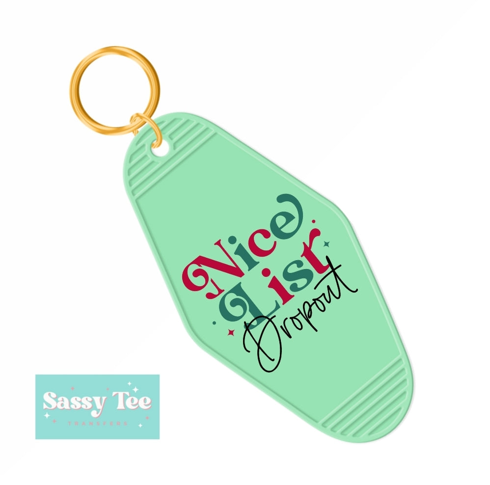 NICE LIST DROPOUT - UV DTF Keychain