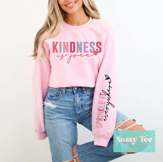 KINDNESS IS FREE SPRINKLE OT EVERYWHERE Front/Sleeve