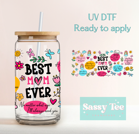 BEST MOM EVER QUOTES UV DTF CUP WRAP **Ships in 5-8 biz days**