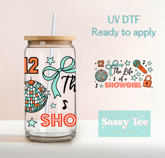 SWIFT THE LIFE SHOWGIRL UV DTF CUP WRAP **Preorder/Restock Ships in 5-10 biz days**
