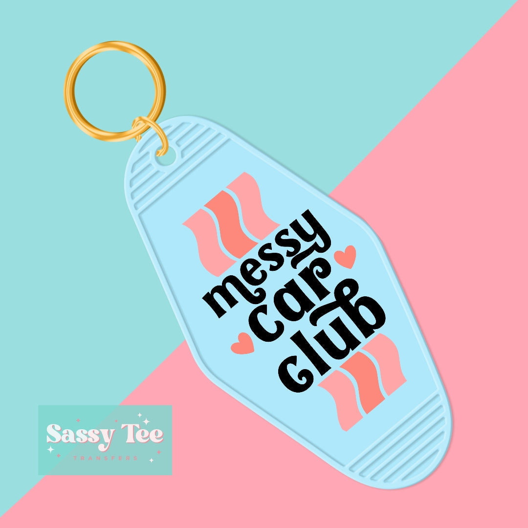 MESSY CAR CLUB UV DTF KEYCHAIN DECAL *Restocked – Sassy Tee Transfers