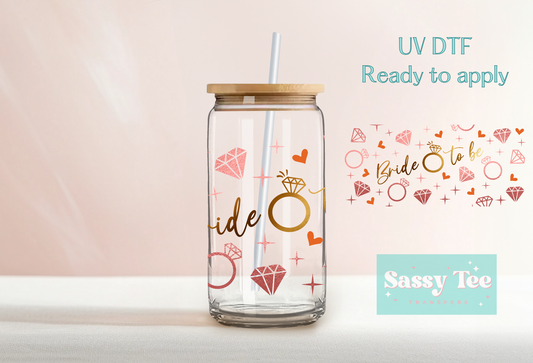 BRIDE TO BE UV DTF CUP WRAP
